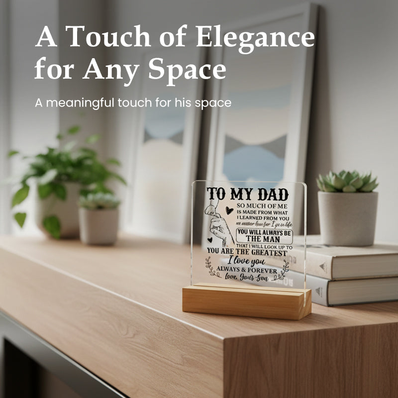 Heartfelt "To My Dad" Acrylic Plaque with Wooden Stand